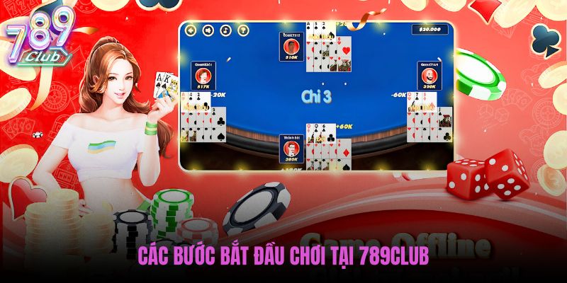 cac-buoc-bat-dau-choi-tai-789club cac-buoc-bat-dau-choi-tai-789club