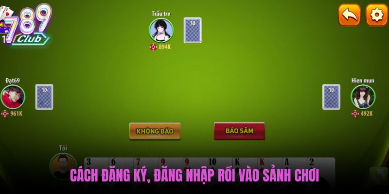 cach-dang-ky-dang-nhap-roi-vao-sanh-choi