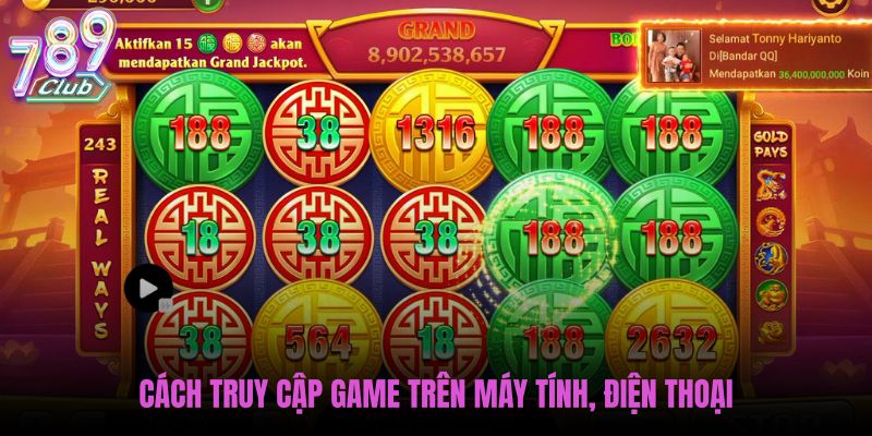 cach-truy-cap-game-tren-may-tinh-dien-thoai