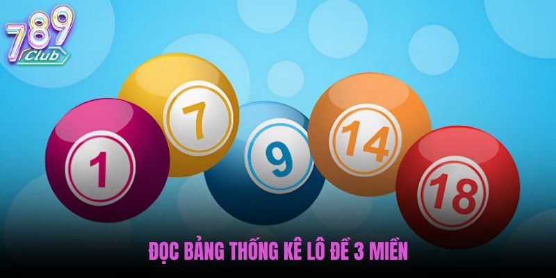 doc-bang-thong-ke-lo-de-3-mien