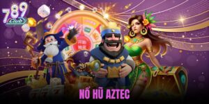 nổ hũ aztec