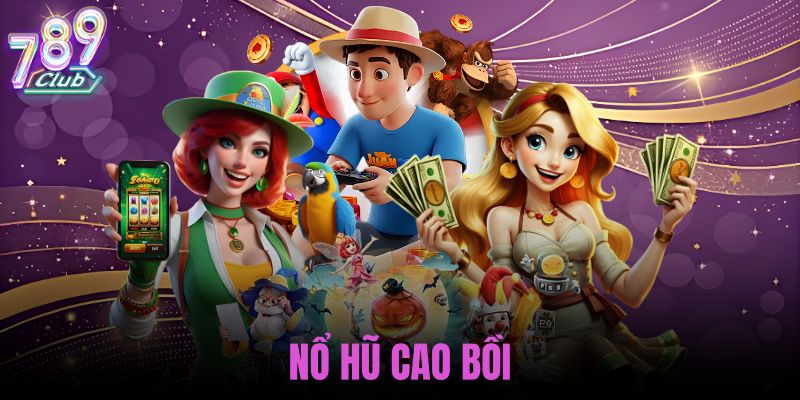 nổ hủ cao bồi