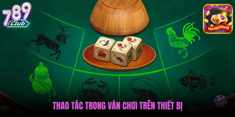 thao-tac-trong-van-choi-tren-thiet-bi